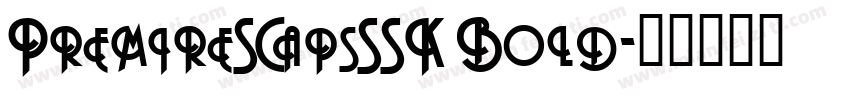 PremireSCapsSSK Bold字体转换